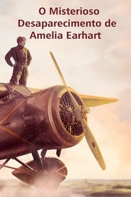 Image O Misterioso Desaparecimento de Amelia Earhart