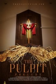 Poster The Pulpit - Prelude