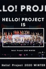 Poster Hello! Project 2020 Winter ~HELLO! PROJECT IS [　　　　　]~