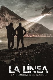 La Línea: La sombra del narco (2020) online ελληνικοί υπότιτλοι