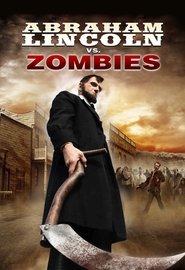 Abraham Lincoln vs. Zombies постер