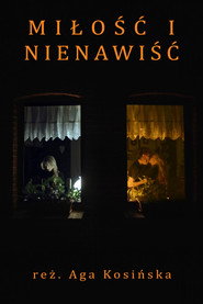 Miłość i Nienawiść