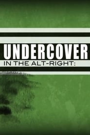 Undercover in the Alt-Right постер