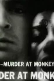 Murder at Monkey Hill 1976