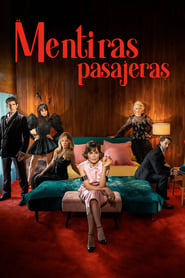 Mentiras pasajeras Temporada 1 Capitulo 7