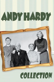 Full Cast of Andy Hardy Collection