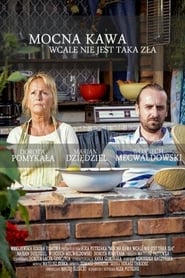 Poster Mocna kawa wcale nie jest taka zła