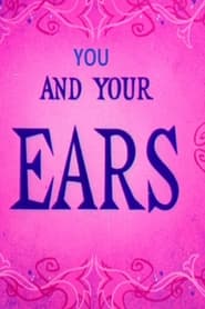 You and Your Ears постер