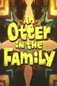 An Otter in the Family (1965)
