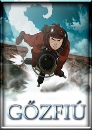 Gőzfiú 2004 Teljes Film Magyarul Online