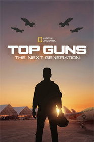Top Guns: The Next Generation постер