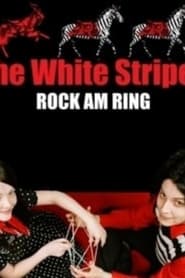 The White Stripes: Rock Am Ring 2007