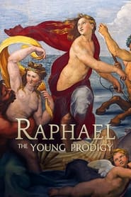 Raphael: The Young Prodigy