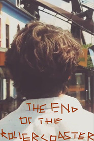 Poster for The End of the Rollercoaster