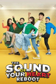 The Sound of Your Heart: Reboot (2018)