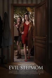 مشاهدة فيلم Evil Stepmom 2021 مترجم