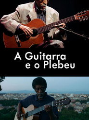 A Guitarra e o Plebeu