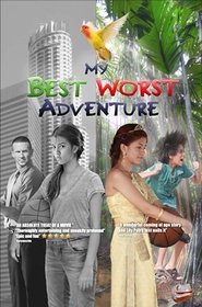 My Best Worst Adventure 1970