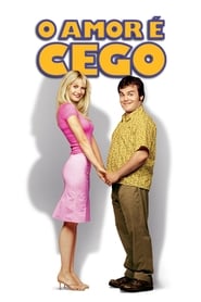 O Amor é Cego (2001)