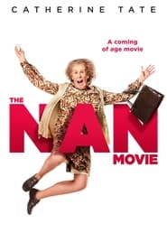 The Nan Movie постер