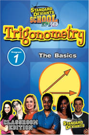 Trigonometry Module 1, The Basics: The Standard Deviants streaming