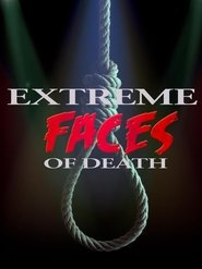 Poster Extreme Faces of Death 2018