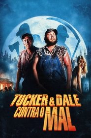 Pôster de Tucker e Dale Contra o Mal