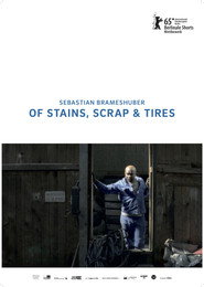 Of Stains, Scrap & Tires