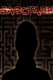 Poster Sabotage - Season 1 Episode 1 : Episode 1 2013