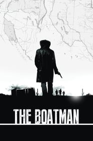 The Boatman 2015 吹き替え 動画 フル