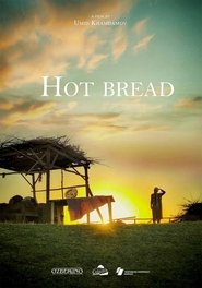 Hot Bread постер