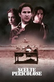 Scelte pericolose) Scelte pericolose (1997)