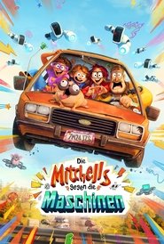 Die Mitchells gegen die Maschinen (2021) film online Untertitelin
deutschland komplett .de