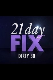 Regarder 21 Day Fix Dirty 30 en Streaming  HD