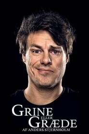 Poster Anders Stjernholm: Grine eller Græde 2015