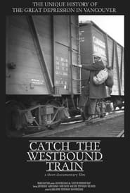 Catch the Westbound Train