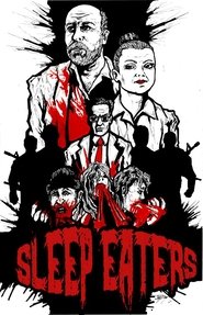 Sleep Eaters (2018)