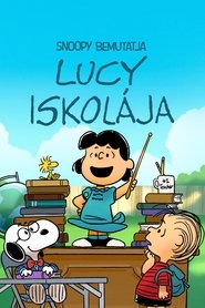 Snoopy bemutatja: Lucy iskolája (2022)
