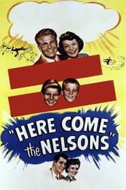 Poster Here Come the Nelsons