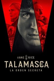 Talamasca: La orden secreta, de Anne Rice (2025)