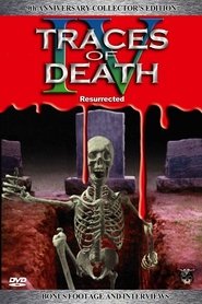 Traces of Death IV: Resurrected 1996