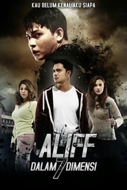 Aliff Dalam 7 Dimensi (2016)