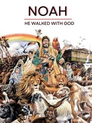 Poster Noah - He Walked With God