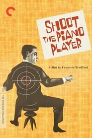 Shoot the Piano Player 1960