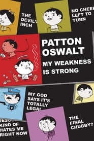 Poster Patton Oswalt: My Weakness Is Strong 2009