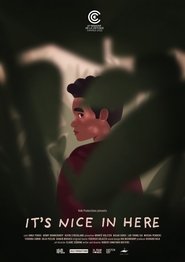 It’s Nice in Here It’s Nice in Here