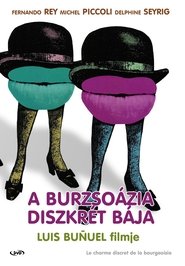 A burzsoázia diszkrét bája poszter