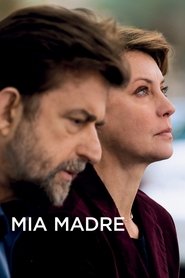 Mia Madre / My Mother / Η Μητέρα Μου (2015) online ελληνικοί υπότιτλοι