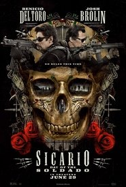 Sicario Day of the Soldado Sicario Day of the Soldado