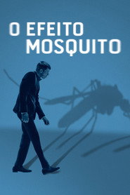 O Efeito Mosquito